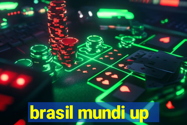 brasil mundi up