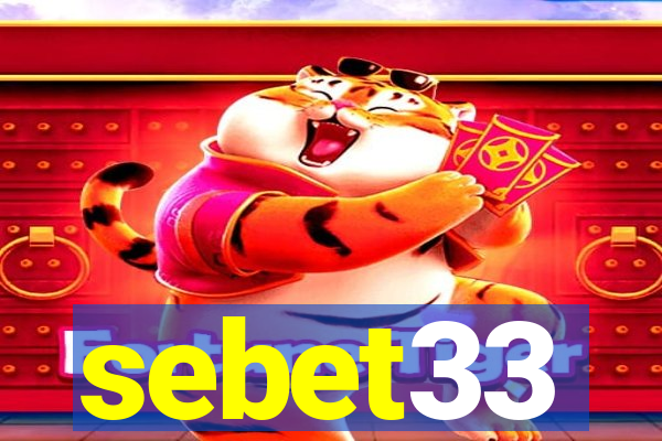 sebet33