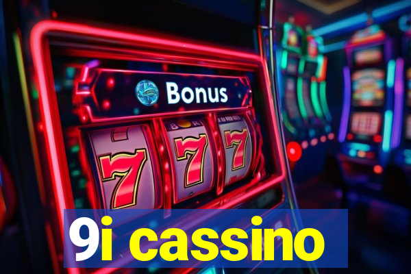 9i cassino