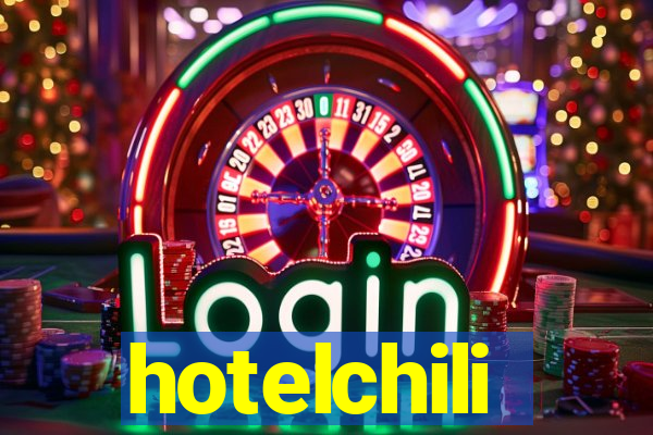 hotelchili