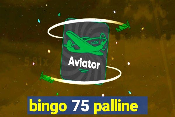 bingo 75 palline