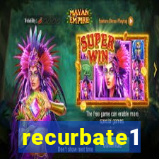 recurbate1