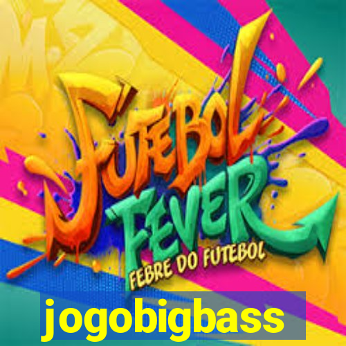 jogobigbass