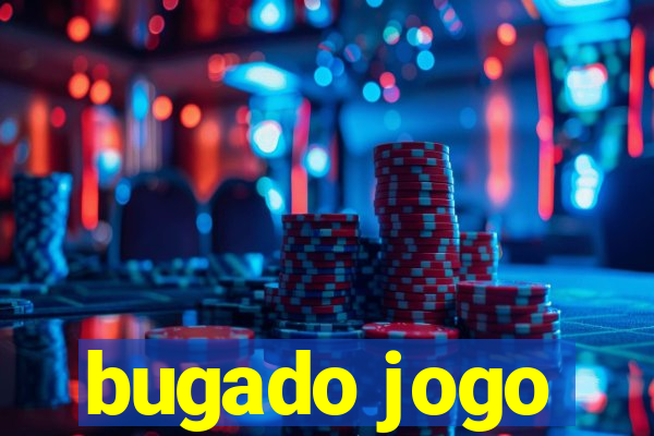 bugado jogo