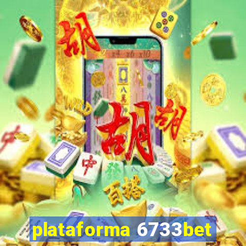 plataforma 6733bet