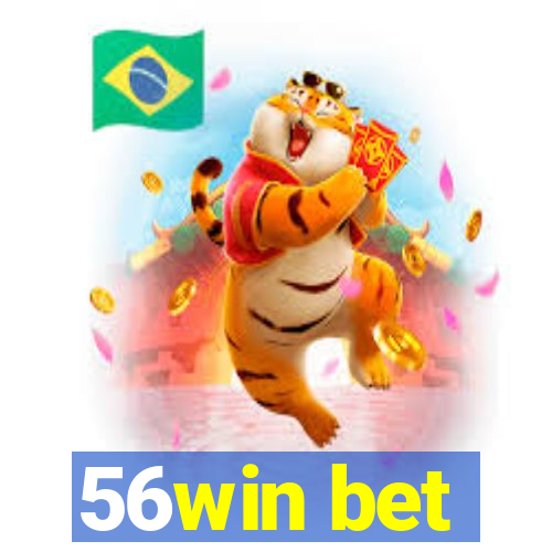 56win bet