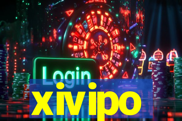 xivipo