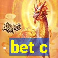 bet c