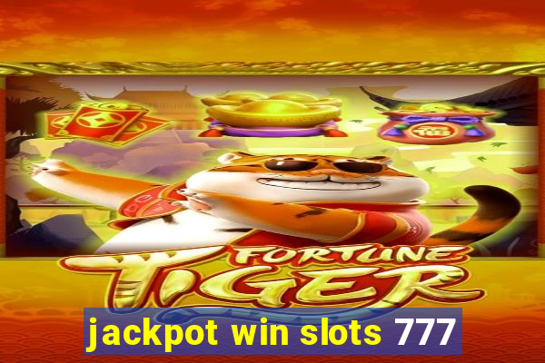 jackpot win slots 777