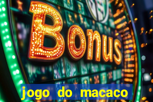 jogo do macaco cassino nome