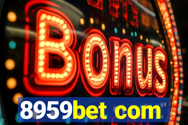 8959bet com