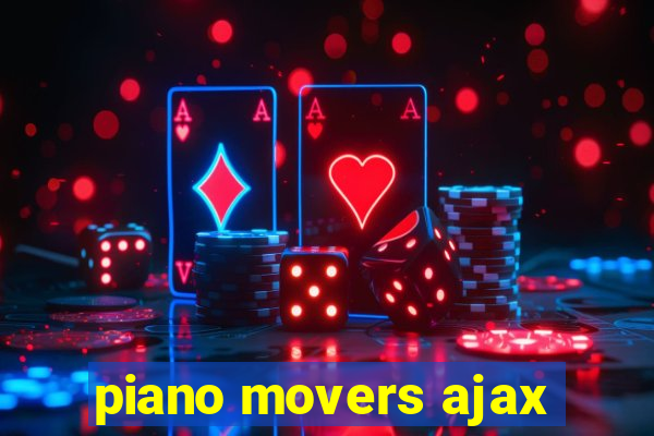 piano movers ajax