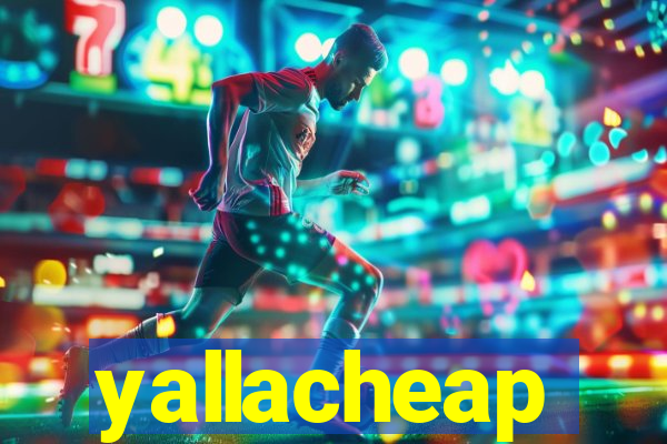 yallacheap