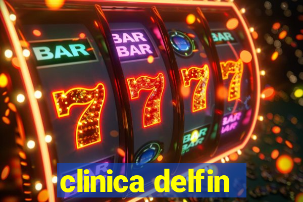 clinica delfin