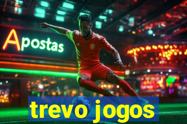 trevo jogos