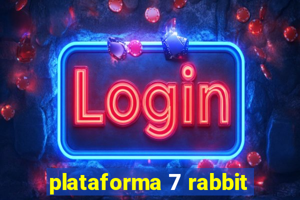 plataforma 7 rabbit