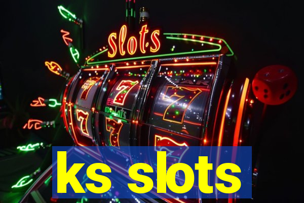 ks slots