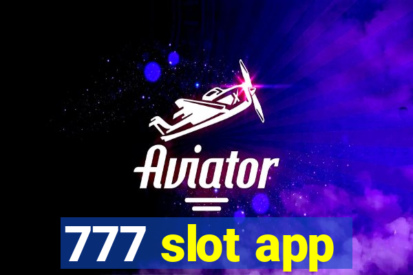 777 slot app