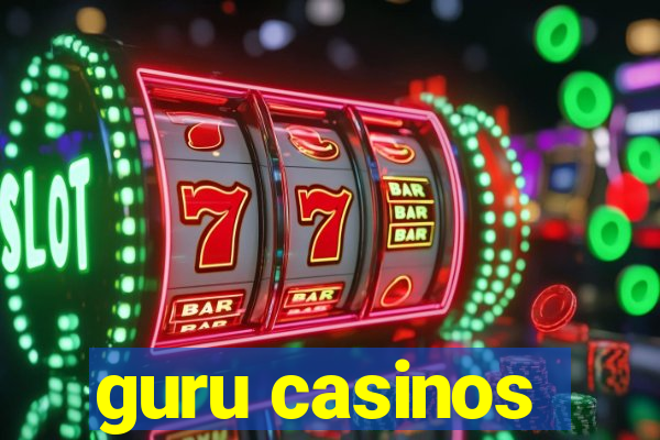 guru casinos