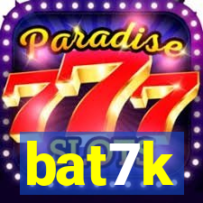 bat7k