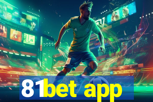 81bet app