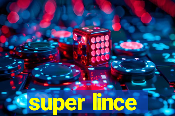 super lince