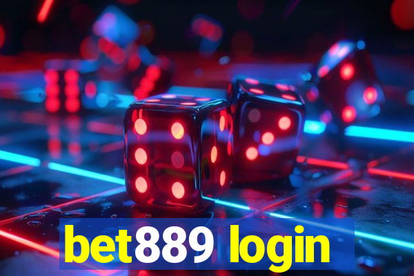 bet889 login