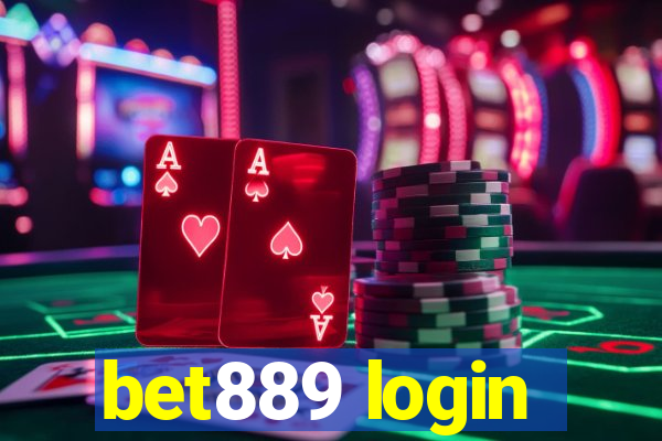 bet889 login