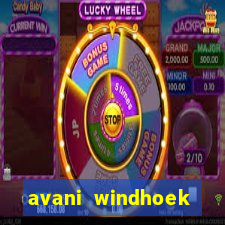 avani windhoek hotel and casino