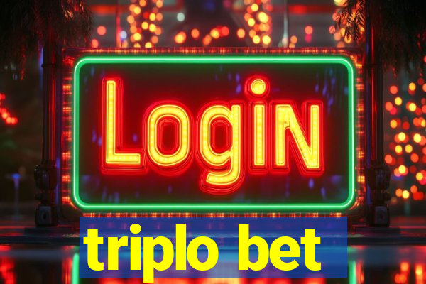 triplo bet