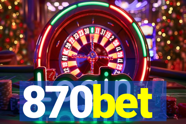 870bet