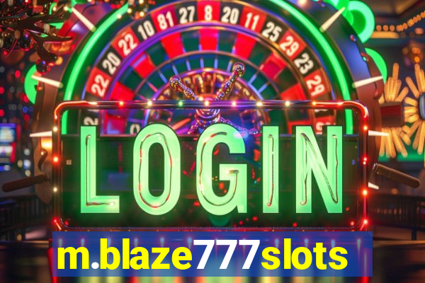 m.blaze777slots.com