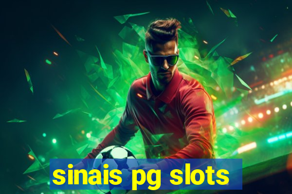 sinais pg slots