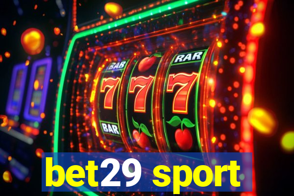 bet29 sport