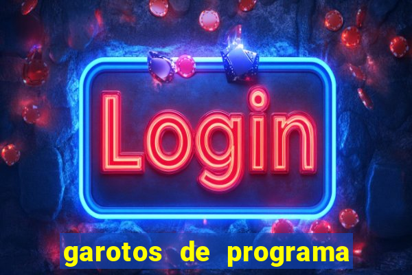 garotos de programa na zona leste