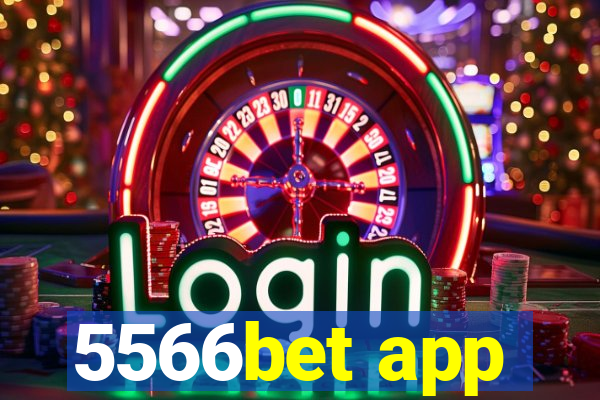 5566bet app