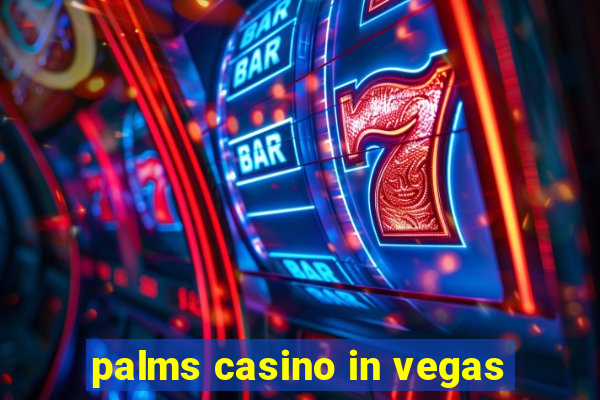 palms casino in vegas