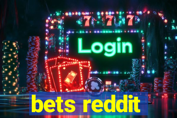 bets reddit