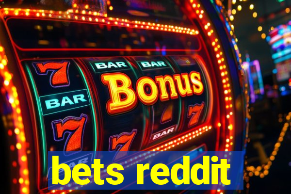 bets reddit