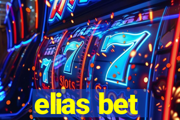 elias bet