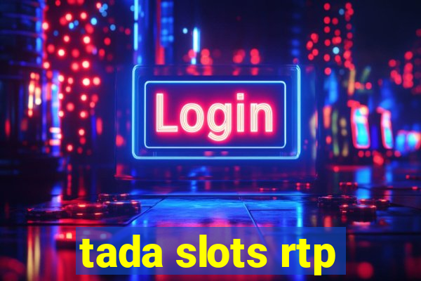 tada slots rtp