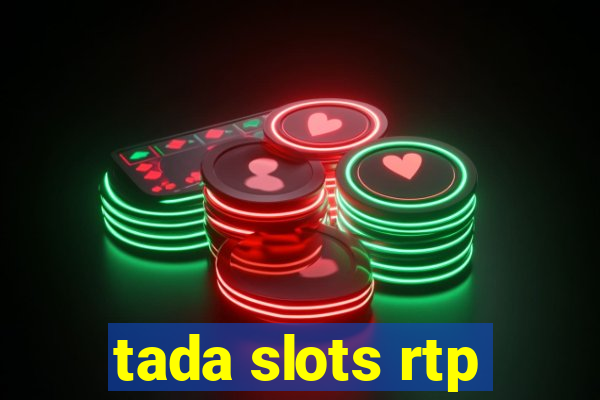 tada slots rtp