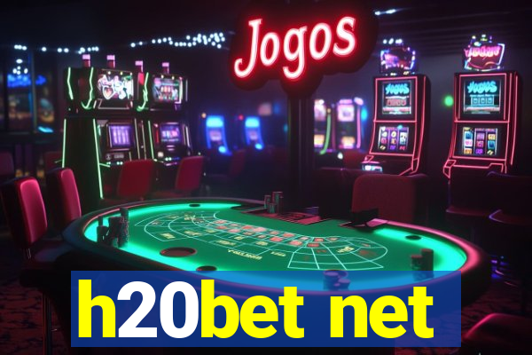 h20bet net