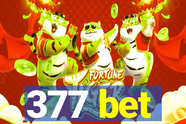 377 bet