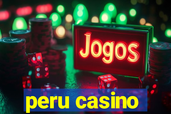 peru casino