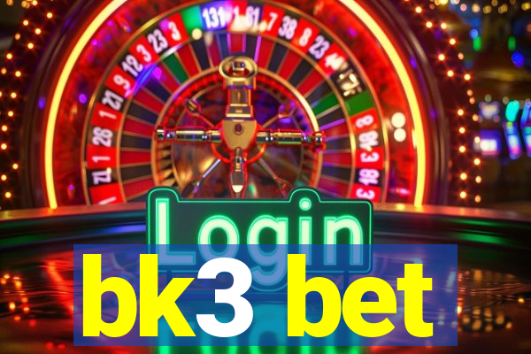 bk3 bet