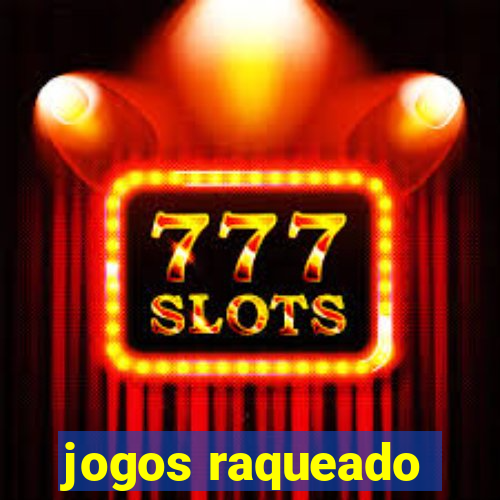 jogos raqueado