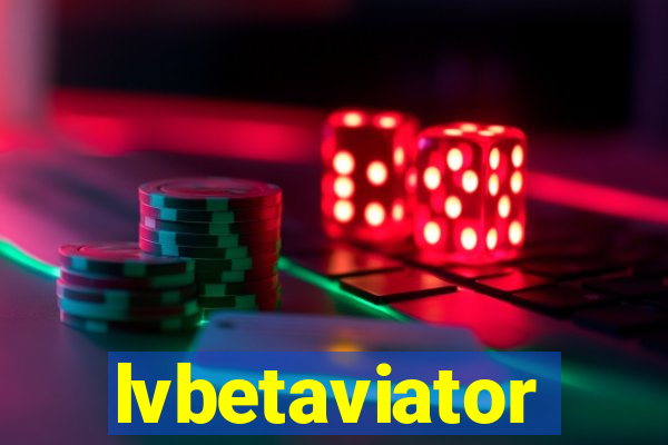 lvbetaviator