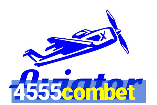 4555combet