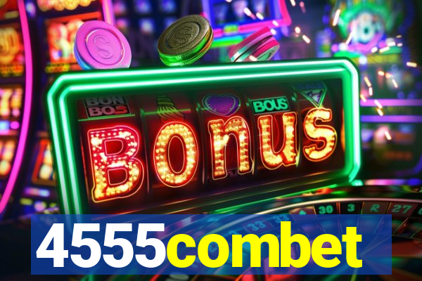 4555combet